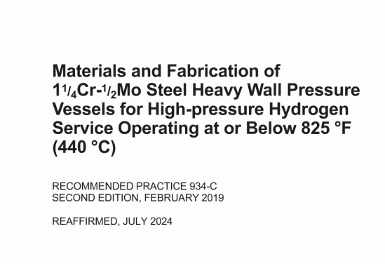 API RP 934-C:2019(R2024) pdf download - Materials and Fabrication of 11/4Cr-1/2Mo Steel Heavy Wall Pressure Vessels for High-pressure Hydrogen Service Operating at or Below 825 °F (440 °C)